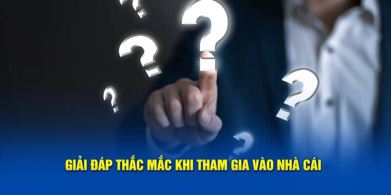 câu hỏi thường gặp Giải đáp chi tiết các câu hỏi thường gặp