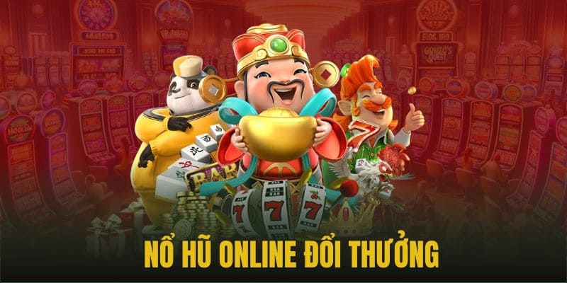 Nổ hũ online Vì sao nổ hũ online trở thành lựa chọn phổ biến tại xóc đĩa online